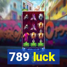 789 luck